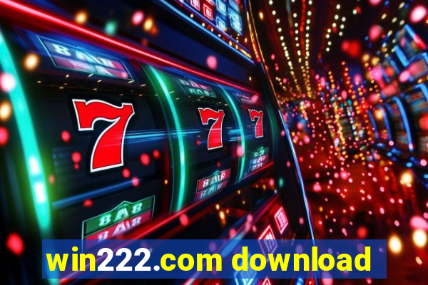 win222.com download